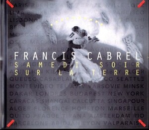 即決・送料無料(2点で)◆フランシス・カブレル Francis Cabrel◆Samedi Soir Sur La Terre◆La Corrida La Cabane Du Pecheur◆(a9847)