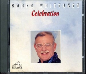 即決・送料無料(2点で)◆ロジャー・ウィテッカー Roger Whittaker◆Celebration◆IMPORT イージー・リスニング 【m8566】