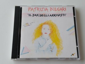 【希少イタリア盤】PATRIZIA BULGARI / Il Bar Degli Arrivisti CD NAR ITALY CDAPD2892 パトリツィア・ブルガリ,伊シンガー,JAZZ POP,