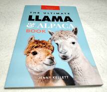 ＜洋書＞ラマとアルパカの本　写真資料集～子供向け『The Ultimate LLAMA and ALPACA BOOK for Kids』_画像1