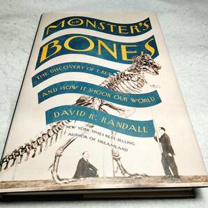 ＜洋書＞モンスターの骨：ティラノサウルスの発見と世界を揺るがした出来事『The Monster's Bones: The Discovery of T.Rex』