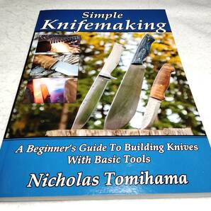 ＜洋書＞シンプルなナイフ作り：基本的な道具でナイフを作るための初心者ガイド『Simple Knifemaking: A Beginner's Guide』