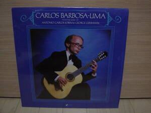 LP[CLASSIC] 美品 CARLOS BARBOSA-LIMA PLAYS THE MUSIC OF ANTONIO CARLOS JOBIM & GEORGE GERSHWIN カルロス・バルボサ・リマ