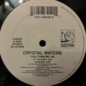 Crystal Waters / You Turn Me On