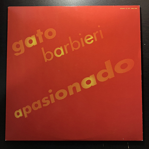 Gato Barbieri ガトー・バルビエリ / Apasionado パッション [POLYDOR 28MJ 3660] 国内盤 日本盤 