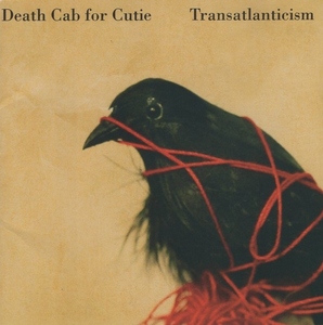 デス・キャブ・フォー・キューティー DEATH CAB FOR CUTIE / トランスアトランティシズム / 2003.09.18 / 4thアルバム / TFCK-87331