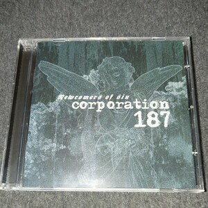 corporation 187(コーポレーション187):NEWCOMERS OF SIN 輸入盤