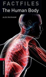 [A11792853]Oxford Bookworms Library Factfiles 3 Human Body，the [ペーパーバック] Ra