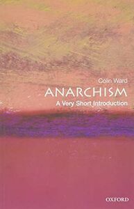 [A12164022]Anarchism: A Very Short Introduction (Very Short Introductions，1