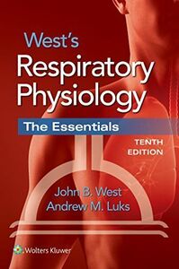 [A12190269]West's Respiratory Physiology: The Essentials [ бумага задний ] West MD