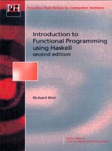 [A12137711]Introduction To Functional Programming，2nd Edition (Prentice Hal