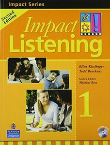 [A01177932]Impact Listening (2E) Level 1 Student Book with CD [ бумага задний ] Kis