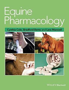 [A12189327]Equine Pharmacology [ハードカバー] Cole，Cynthia、 Bentz，Bradford; Maxwe
