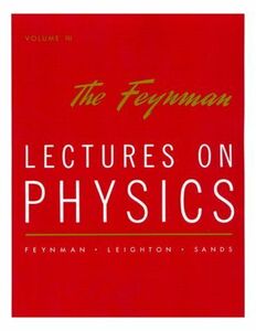 [A01220587]Lectures on Physics: Commemorative Issue Vol 3 Feynman，Richard P