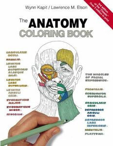 [A01293729]Anatomy Coloring Book，The Kapit，Wynn; Elson，Lawrence M.