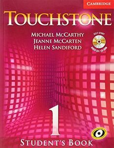 [A11414521]Touchstone Level 1 Student's Book with Audio CD/CD-ROM McCarthy，