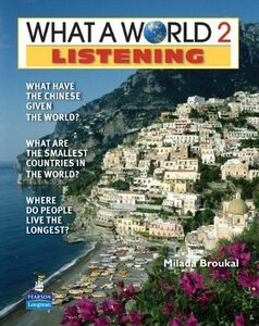 [A01803262]What a World Listening Level 2 Student Book [ペーパーバック] Broukal