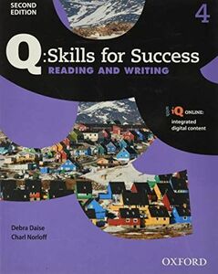 [A01751738]Q - Skills for Success Reading and Writing，Level 4 (Q: Skills fo