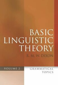 [A11869655]BASIC LINGUISTIC THEORY 2 GRAM TOPICS P: Grammatical Topics [ペーパ