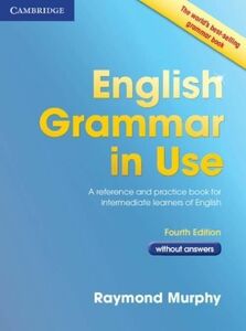 [A11820537]English Grammar in Use Book without Answers: A Reference and Pra