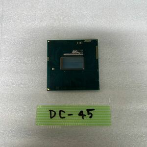 DC-45 激安 CPU Intel Core i7 4610M SR1KY 動作品 同梱可能