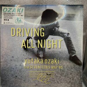 12 -inch / Ozaki Yutaka [Driving All Night / 10 7 -years old. map 85 (1985 year *12AH-1945* live VERSION )]