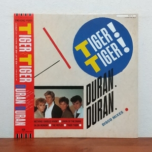 帯付LP/ デュラン・デュラン☆DURAN DURAN「タイガー・タイガー / TIGER TIGER」DISCO MIXES / リフレックス / プリーズ・テル・ミー・ナウ