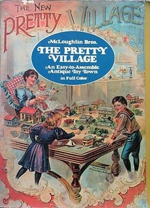 『THE PRETTY VILLAGE』 ［McLoughlin Bros.］ 〔Dover出版〕 （FKM02X287）