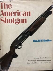 同梱取置歓迎古洋書「The American Shotgun」ショットガン散弾銃鉄砲武器兵器狩猟