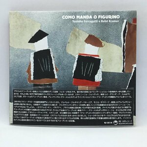 Toninho Ferragutti e Bebe Kramer / COMO MANDA O FIGURINO (CD) BA 0011