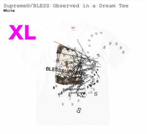 【XL】Supreme BLESS Observed In A Dream Tee White