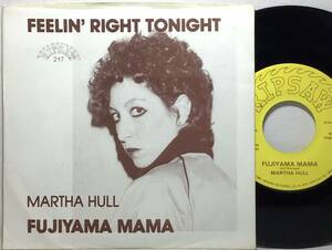 【米7】 MARTHA HULL / FUJIYAMA MAMA (B面) / FEELIN' RIGHT TONIGHT STERLING 刻印 1981 US盤 7インチレコード EP 45 ロカビリー 試聴済