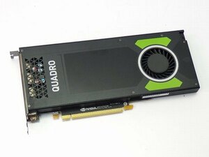 ■○ NVIDIA Quadro P4000 グラフィックボード 3D/CAD/VR DisplayPort 1.4コネクタ×4/8Kモニタ構成 映像出力OK