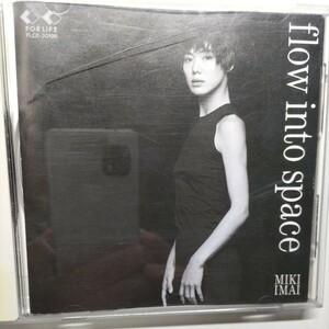 ☆今井美樹　flow into space 中古CD