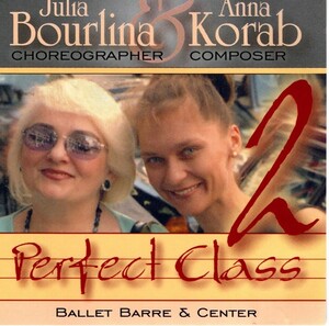 ☆バレエレッスン／JULIA BOURLINA/PERFECT CLASS 2/BALLET ASSOCIATES PCCD2☆