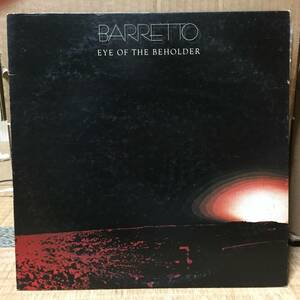 Barretto/Eye of the Beholder