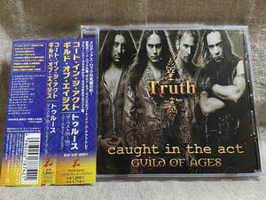 [メロハー] CAUGHT IN THE ACT / GUILD OF AGES - TRUTH TOCP-50791 日本盤 帯付 廃盤