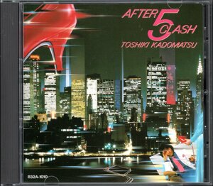 【中古CD】角松敏生/AFTER 5 CLASH/86年盤