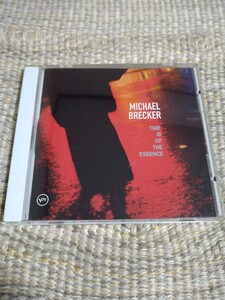 【輸入盤】☆Michael Breckerマイケル・ブレッカー／ Time Is Of The Essenceタイム・イズ・オブ・ザ・エッセンス☆☆【CD多数セール中】　