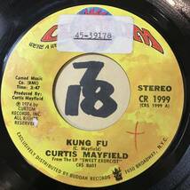 試聴 CURTIS MAYFIELD RIGHT ON FOR THE DARKNESS / KUNG FU 両面EX 1974 _画像2