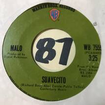 試聴 71年全米18位ヒット MALO NENA / SUAVECITO 両面EX+ チカーノ・ロック・アンセム _画像2