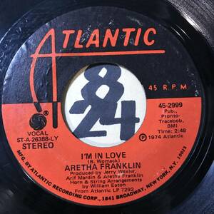 試聴 74年ソウル１位ヒット ARETHA FRANKLIN I’M IN LOVE / OH BABY 両面EX+ギターはコーネル・デュプリー/キーボードはボブ・ジェームズ