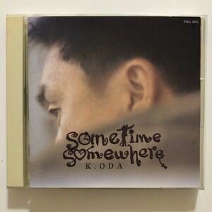 B22095　CD（中古）Sometime Somewhere　小田和正