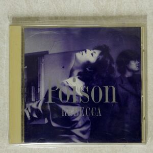 レベッカ/POISON/ソニー・ミュージックレコーズ 32DH-847 CD □