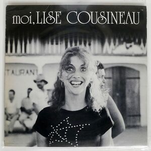 LISE COUSINEAU/MOI, LISE COUSINEAU/LE TAMANOIR TAM27017 LP