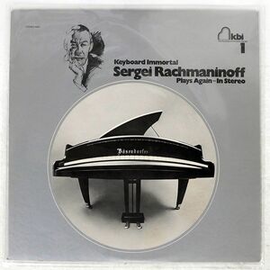 米 LEONARD SLATKIN/KEYBOARD IMMORTAL SERGEI RACHMANINOFF PLAYS AGAININ STEREO/THE KEYBOARD IMMORTAL SERIES A001 LP