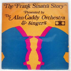 英 ALAN CADDY ORCHESTRA & SINGERS/FRANK SINATRA STORY/AVENUE OF AMERICA AVE077 LP
