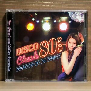 VA/ディスコ・チーク80’S SELECTED BY DJ OSSHY/ソニーミュージック SICP4436 CD