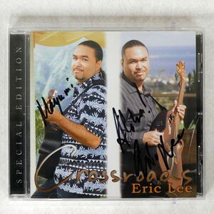 ERIC LEE/CROSSROADS SPECIAL EDITION/LEE ENTERPRISES LE001 CD □