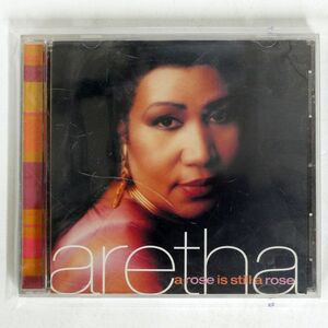 ARETHA FRANKLIN/A ROSE IS STILL A ROSE/ARISTA 07822-18987-2 CD □